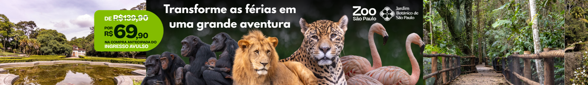 Zoo + Jardim Botânico (JULHO 2026)