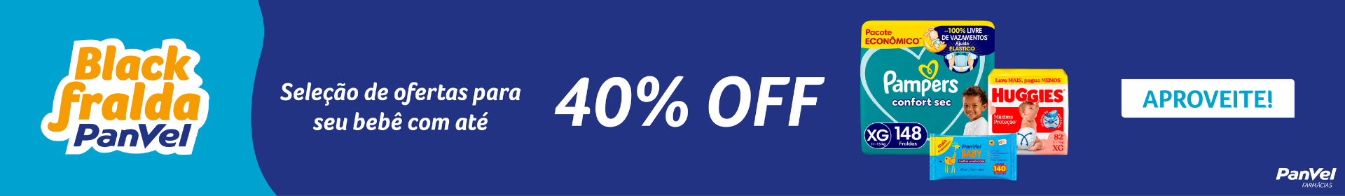 Black Fralda Panvel até 40% OFF. Aproveite!